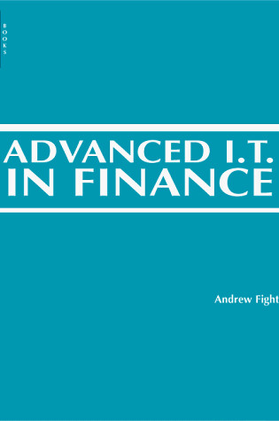 Cover of Advanced IT in Finance