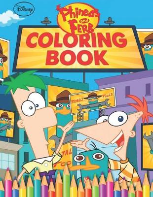Book cover for Phineas and Ferb Coloring Book