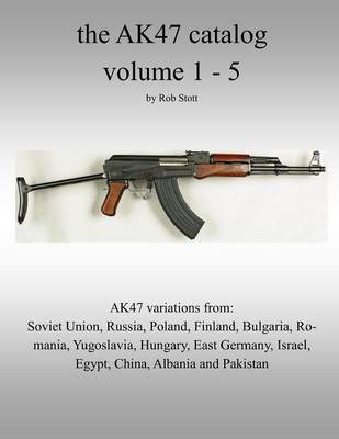 Book cover for the Ak47 Catalog Volume 1 - 5