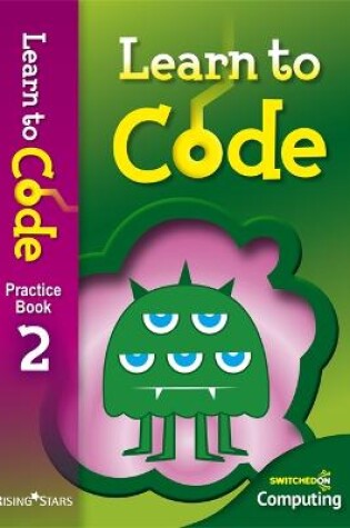 Cover of Learn to Code Pupil Book 2