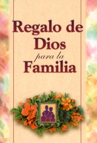 Cover of Regalo de Dios Para la Familia