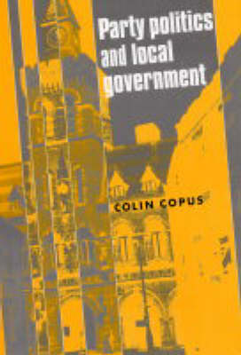 Book cover for Party Politics and Local Government