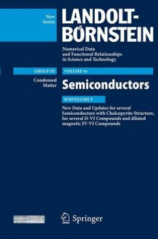 Cover of New Data and Updates for several Semiconductors with Chalcopyrite Structure, for several II-VI Compounds and diluted magnetic IV-VI Compounds