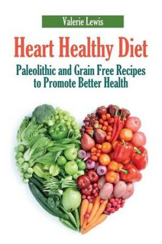 Cover of Heart Healthy Diet