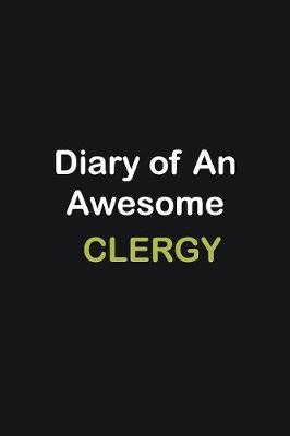 Book cover for Diary of an awesome Clergy