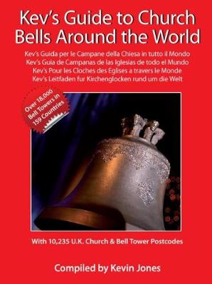 Book cover for Kev's Guide to Church Bells Around the World: