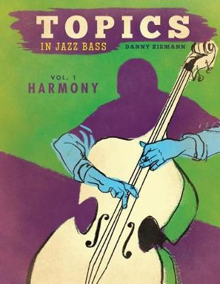 Book cover for Topics in Jazz Bass