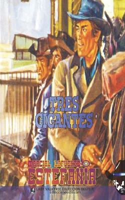 Book cover for Tres gigantes (Colección Oeste)