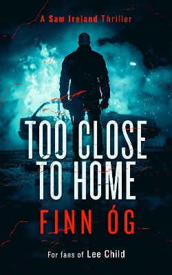 Book cover for Too Close to Home