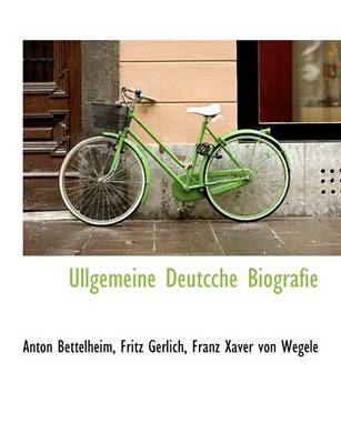 Book cover for Ullgemeine Deutcche Biografie