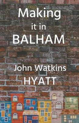 Book cover for Making it in Balham