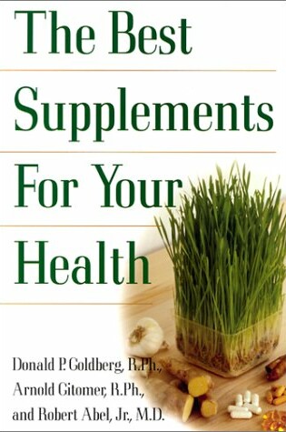 Cover of The Best Supplements for Your Health