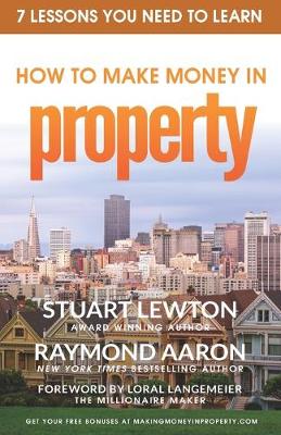 Book cover for How To Make Money In PROPERTY