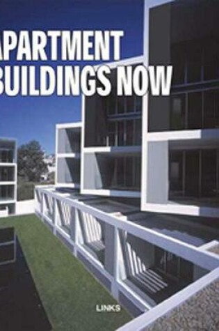 Cover of Apartment Buildings Now