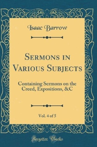 Cover of Sermons in Various Subjects, Vol. 4 of 5