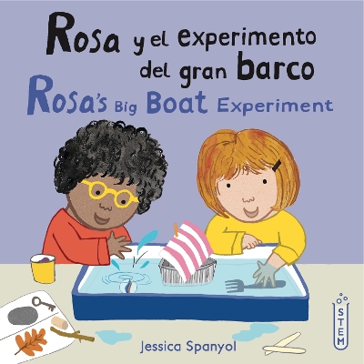 Book cover for Rosa y el experimento del gran barco/Rosa’s Big Boat Experiment