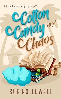 Book cover for Cotton Candy and Chaos