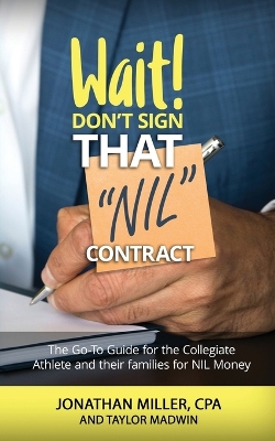 Book cover for Wait Don't Sign That NIL Contract