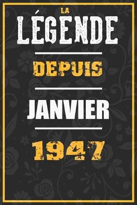 Book cover for La Legende Depuis JANVIER 1947