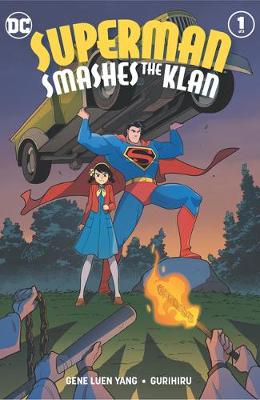 Book cover for Superman Smashes the Klan Hardcover Edition