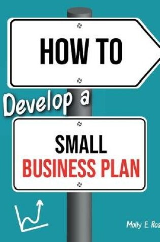 Cover of How To Develop A Small Business Plan