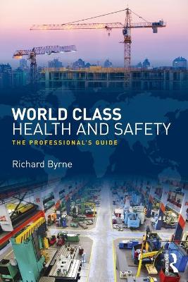 Book cover for World Class Health and Safety