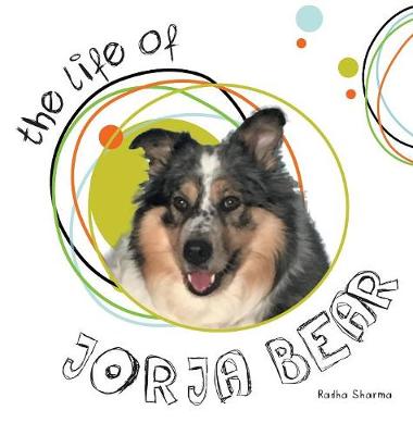 Book cover for The Life of Jorja Bear