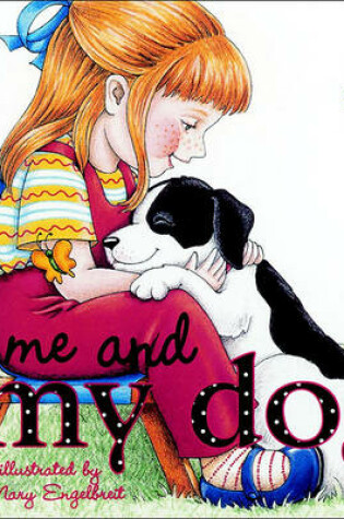 Cover of Me and My Dog