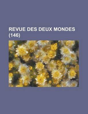 Book cover for Revue Des Deux Mondes (146)