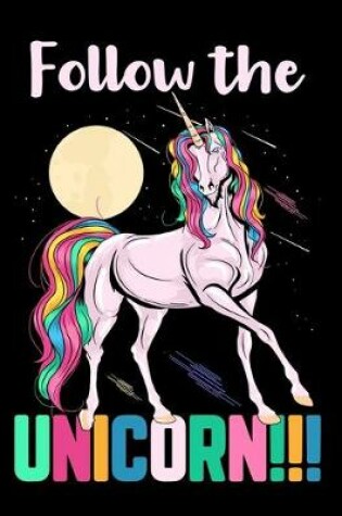 Cover of Follow the Unicorn