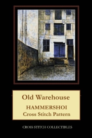 Cover of Old Warehouse