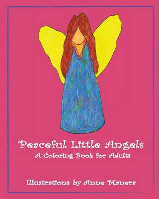 Book cover for Peaceful Little Angels a Coloring Book for Adults