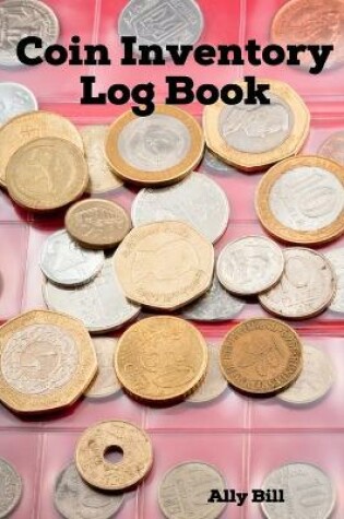 Cover of Coin Inventory Log Book