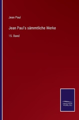 Cover of Jean Paul's sämmtliche Werke