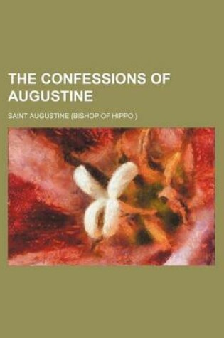 Cover of The Confessions of Augustine