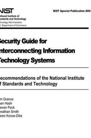 Cover of Security Guide for Interconnecting Information Technology Systems