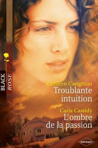 Cover of Troublante Intuition - L'Ombre de la Passion