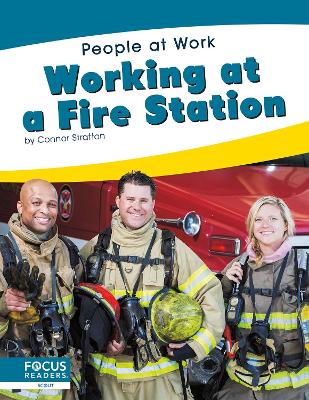 Book cover for People at Work: Working at a Fire Station