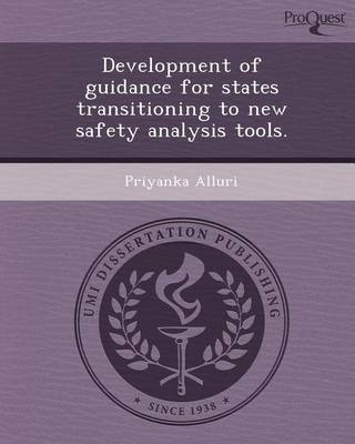 Book cover for Development of Guidance for States Transitioning to New Safety Analysis Tools