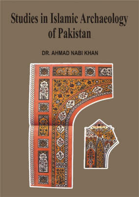 Cover of Studies in Islamic Archaeology of Pakistan