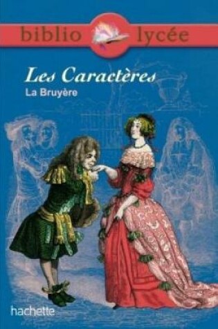 Cover of Les Caract res Ou Les Moeurs de Ce Si cle
