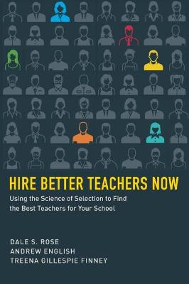 Cover of Hire Better Teachers Now