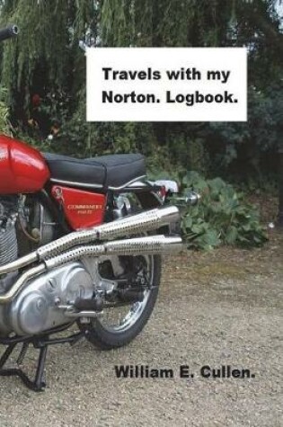 Cover of Travels with My Norton Log Book