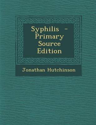 Book cover for Syphilis - Primary Source Edition