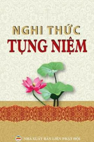 Cover of Nghi Thuc Tung Niem