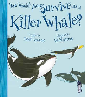 Book cover for How Would You Survive As A Killer Whale?