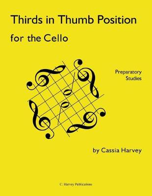 Book cover for Thirds in Thumb Position for the Cello