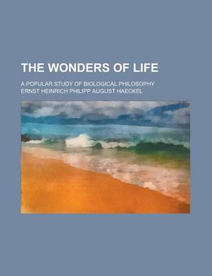 Book cover for The Wonders of Life