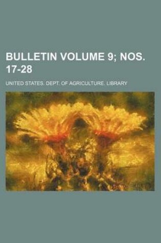 Cover of Bulletin Volume 9; Nos. 17-28