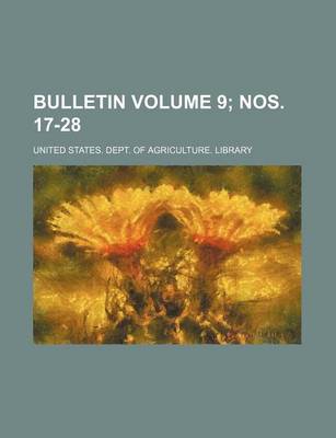 Book cover for Bulletin Volume 9; Nos. 17-28